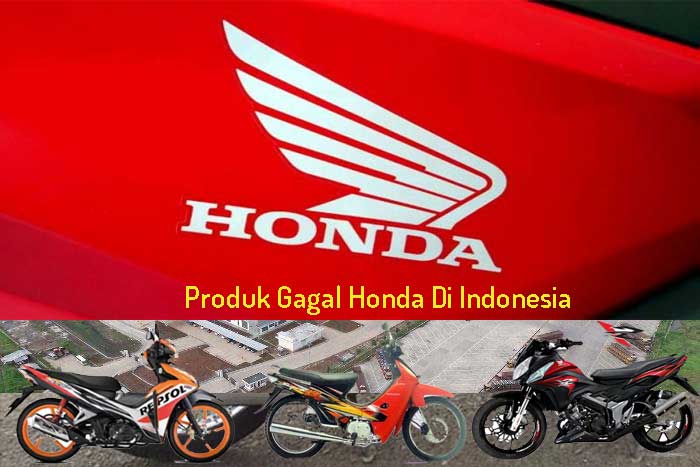 Produk Gagal Honda Di Indonesia