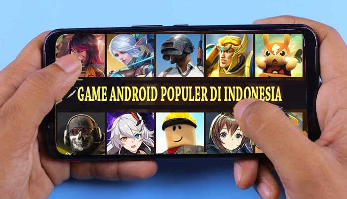 game android banyak dimainkan