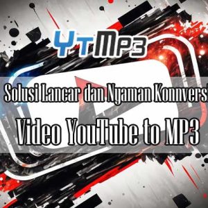 ytmp3 konversi youtube